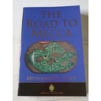Livro The Road To Mecca - Muhammad Asad - L7342, usado comprar usado  Brasil 