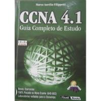 Livro Ccna 4.1: Guia Completo De Estudo - Marco Aurélio Filippetti [2009] comprar usado  Brasil 