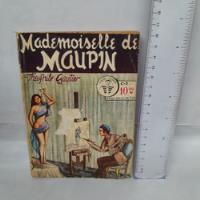 Mademoiselle De Maupin Theofhile Gautier Edições Segredo  Yy6 comprar usado  Brasil 