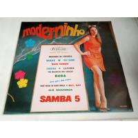 Lp Moderninho Samba 5 , usado comprar usado  Brasil 