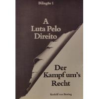 Livro A Luta Pelo Direito - Der Kampf Um's Recht - Rudolf Von Ihering [1978] comprar usado  Brasil 