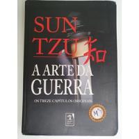 Livro A Arte Da Guerra: Os Treze Capítulos Originais - Sun Tzu - L7822 comprar usado  Brasil 