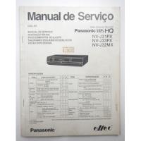 Panasonic - Manual De Serviço - Vhs Hq - Nv J 31/33 Px  comprar usado  Brasil 