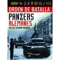 Livro Orden De Batalla Panzers Alemanes En La 2 Guerra Mundial - Chris Bishop [2010] comprar usado  Brasil 
