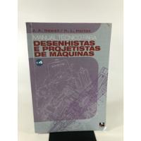 Livro Manual Técnico Para Desenhistas E Projetistas De Máquinas Volume 4 Editora Hemus K371 comprar usado  Brasil 