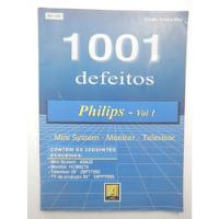 Claudio V Silva - 1001 Defeitos Philips - Volume 1 comprar usado  Brasil 
