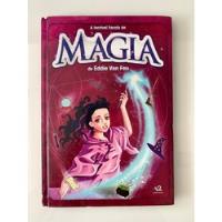 Usado, Livro A Incrivel Escola De Magia, - Eddie Van Feu [2010] comprar usado  Brasil 