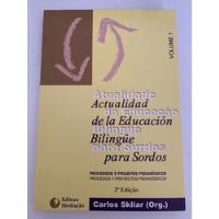 Livro Atualidade Da Educação Volume 1 - Bilingue (espanhol - Português) comprar usado  Brasil 