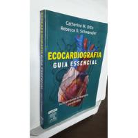 Livro Ecocardiografia - Guia Essencial - Catherine M. Otto E Rebecca G. Schwaegler, usado comprar usado  Brasil 