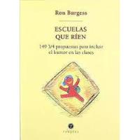 Livro Pedagogia Escuelas Que Rien De Ron Burguess Pela Troquel (2003) comprar usado  Brasil 
