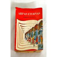 Arpas Eternas (alborada Cristiana) De Hilarión De Monte Nebo F. E. Pela Rosa De Libres (1965) comprar usado  Brasil 