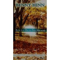 Livro Este É O Dia Do Seu Milagre (edição De Bolso) - Hinn, Benny [2001] comprar usado  Brasil 