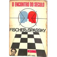 Mequinho - O Encontro Do Século Fischer X Spassky - Autografado Pelo Mequinho, usado comprar usado  Brasil 