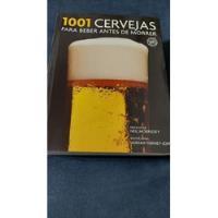 Livro 1001 Cervejas Para Beber Antes De Morrer  comprar usado  Brasil 