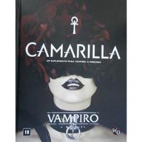 Livro Camarilla - Um Suplemento Para Vampiro: A Máscara - Kenneth Hite; Freja Gyldenstrom [2021], usado comprar usado  Brasil 