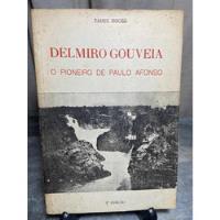 Livro O Pioneiro De Paulo Afonso Delmiro Gouveia comprar usado  Brasil 