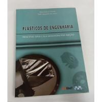 Livro Plásticos De Engenharia - Edon Roberto Simielli E Paulo Aparecido Dos Santos [2010] comprar usado  Brasil 