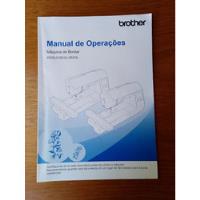 Usado, Manual De Operações Máquina De Bordar Brother Pe810l--be815l comprar usado  Brasil 
