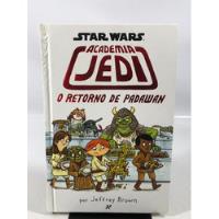 Livro Academia Jedi O Retorno De Padawan Star Wars N879 comprar usado  Brasil 