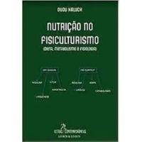 Livro Nutrição No Fisiculturismo - Dudu Haluch [2018] comprar usado  Brasil 