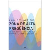 Usado, Livro Zona De Alta Frequência - Paul Deslauriers [2005] comprar usado  Brasil 