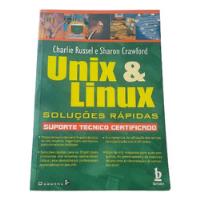 Livro - Unix E Linux Soluções Rápidas - Suporte Técnico Certificado - 2000 - Com Exercícios!!!!!!!!!!! comprar usado  Brasil 