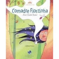 Livro Comadre Florzinha - Anna Claudia Ramos [00], usado comprar usado  Brasil 