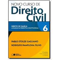 Livro Novo Curso De Direito Civil - Vol. 06 - Direito De Familia - Pablo Stolze Gagliano E Rodolfo Pamplona Filho [2012] comprar usado  Brasil 