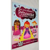 Livro - Meu Livro Brilhante De Princesas Adesivos Atividades Tiara comprar usado  Brasil 