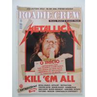 Roadie Crew #210 Metallica Kill'em All - Poster Whitesnake comprar usado  Brasil 