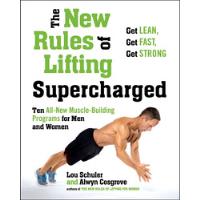Livro The New Rules Of Lifting Supercharged: Ten All-new Programs For Men And Women - Schuler, Lou [0000] comprar usado  Brasil 