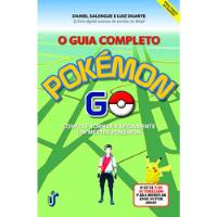 Livro O Guia Completo Pokemon Go - Daniel Salengue E Luiz Duarte [2016] comprar usado  Brasil 