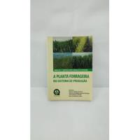 Livro A Planta Forrageira No Sistema De Produção - Aristeu Mendes Peixoto [2000] comprar usado  Brasil 