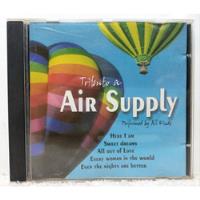 Cd - Tribute Air Supply - Performed By All Kinds comprar usado  Brasil 