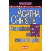 Livro Literatura Estrangeira Assassinato No Campo De Golfe Coleção Super Títulos De Agatha Christie Pela Estadão (1951) comprar usado  Brasil 
