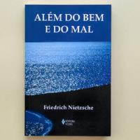 Livro Além Do Bem E Do Mal | Friedrich Nietzsche comprar usado  Brasil 