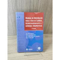 Manual De Orientação Para O Uso De Sangue, Hemocomponentes E Aféreses Terapêuticas comprar usado  Brasil 