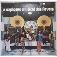 Lp Disco The Fevers - A Explosão Musical Dos Fevers comprar usado  Brasil 
