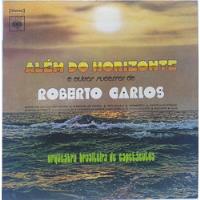 Lp Disco Além Do Horizonte Orquestra Brasil - Roberto Carlos, usado comprar usado  Brasil 