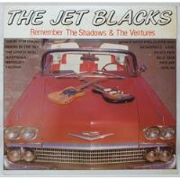 Usado, Lp Disco The Jet Blacks - Remember The Shadows & The Venture comprar usado  Brasil 