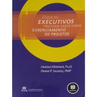 Livro O Que Os Executivos Precisam Saber Sobre Gerenciamento De Projetos, usado comprar usado  Brasil 
