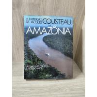 A Expedição De Jacques Cousteau Na Amazônia comprar usado  Brasil 