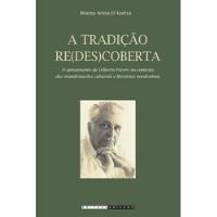 Livro A Tradição Re(des)coberta - Moema Selma D Andrea [2010] comprar usado  Brasil 