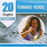 Cd  -  Fernando Mendes - 20 Super Sucessos Vol. 2 comprar usado  Brasil 