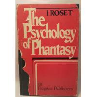 Livro The Psychology Of Phantasy - I. Roset [1984] comprar usado  Brasil 