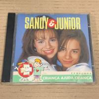 Cd Sandy E Junior - Campanha Criança Ajuda Criança comprar usado  Brasil 