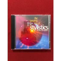 Cd - The Stylistics - The Greatest Hits Of - Nacional comprar usado  Brasil 