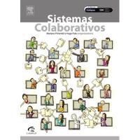 Usado, Livro Sistemas Colaborativos - Mariano Pimentel E Hugo Fuks (orgs.) [2012] comprar usado  Brasil 
