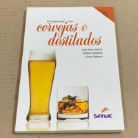 Livro O Essencial Em Cervejas E Destilados - José Ivan Santos comprar usado  Brasil 