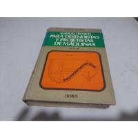 Livro Manual Técnico Para Desenhistas E Projetistas De Máquinas - Holbrook L. Horton [1976] comprar usado  Brasil 